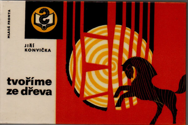 Tvoříme ze dřeva - Obrázek 1