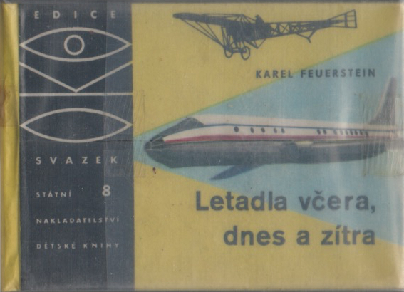 Letadla včera, dnes a zítra - Obrázek 1