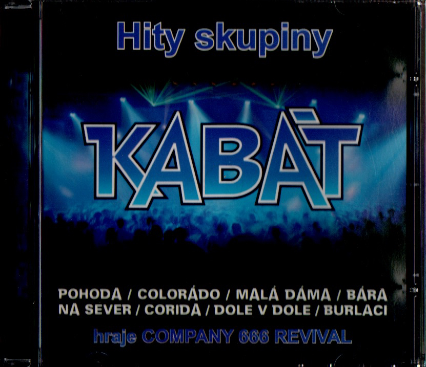 COMPANY 666 REVIVAL – Hity skupiny KABÁT