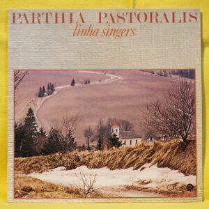 LINHA SINGERS – Parthia Pastoralis