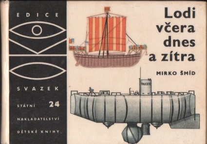 Lodi včera, dnes a zítra