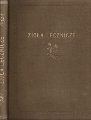 Atlasik 160 roślin leczniczych (wielobarwny) / Rośliny lecznicze występujące w stanie dzikim