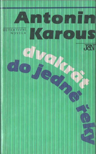 Dvakrát do jedné řeky