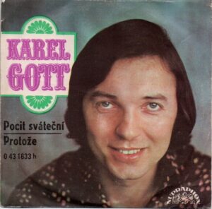KAREL GOTT - Pocit sváteční / Protože