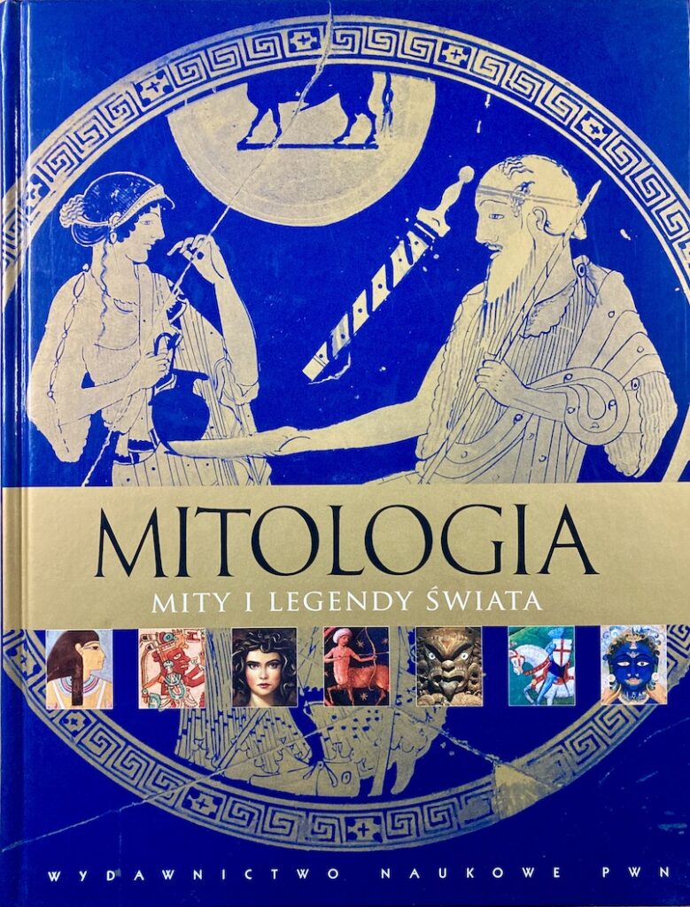 Mitologia - Mity i legendy świata