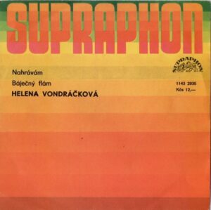 HELENA VONDRÁČKOVÁ - Nahrávám / Báječný flám