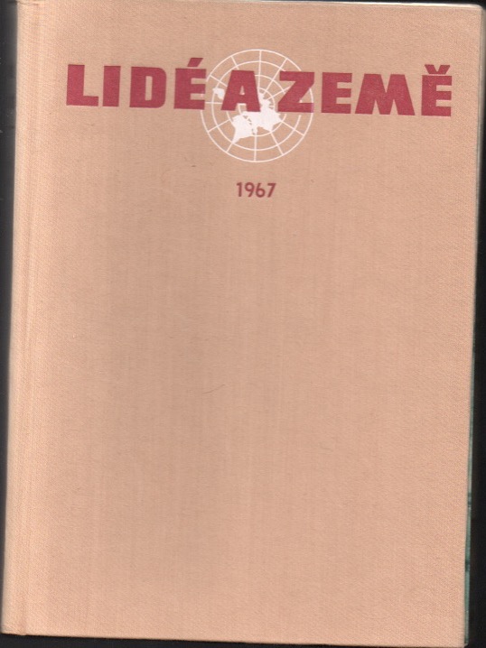 Lidé a země 1967, roč. 16, č. 1-10 (kompletní)