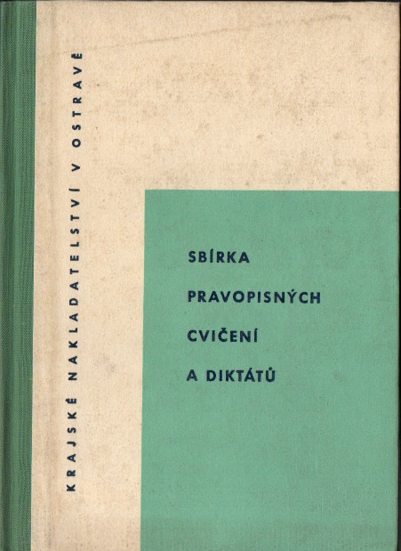 Sbírka pravopisných cvičení a diktátů