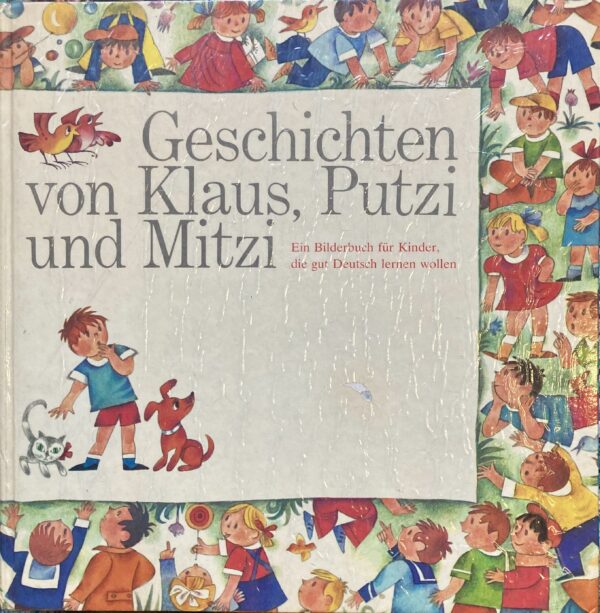 Geschichten von Klaus, Putzi und Mitzi