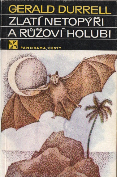 Zlatí netopýři a růžoví holubi
