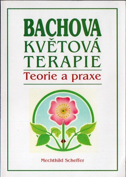 Bachova květová terapie - Obrázek 1