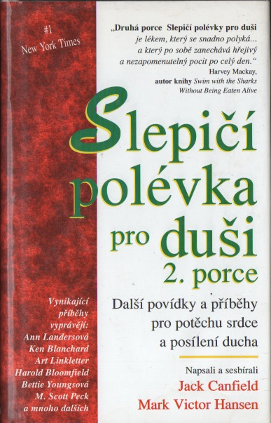 Slepičí polévka pro duši (2. porce)