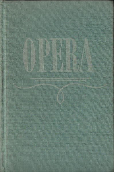 Opera: průvodce operní tvorbou