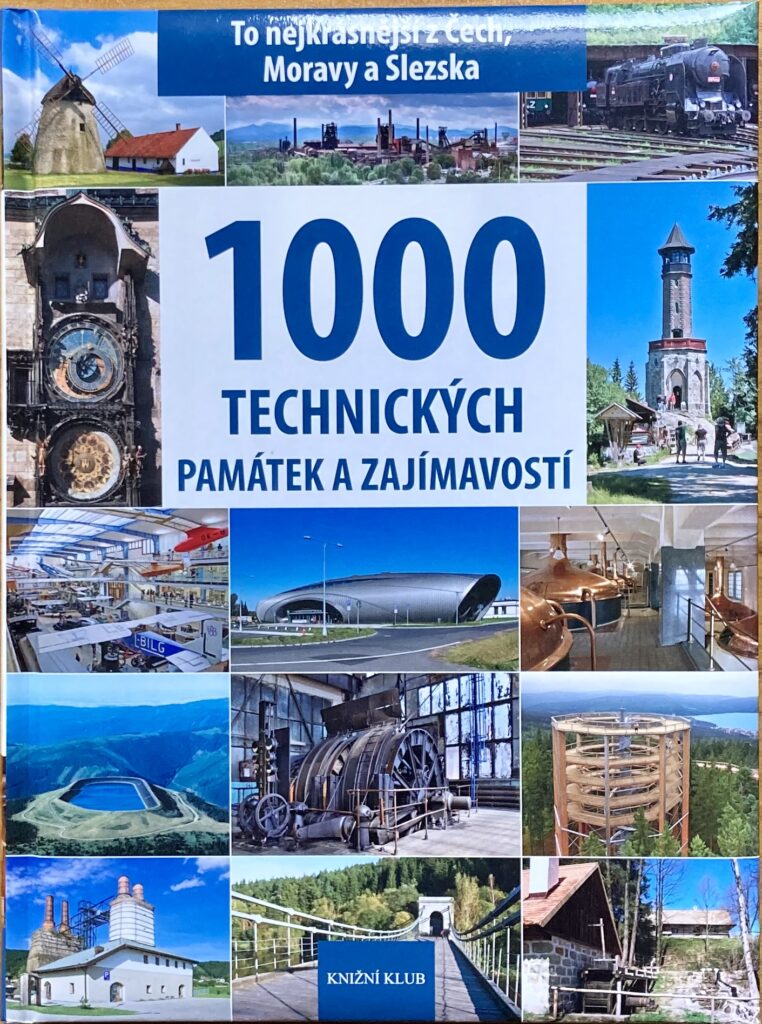 1000 technických památek a zajímavostí
