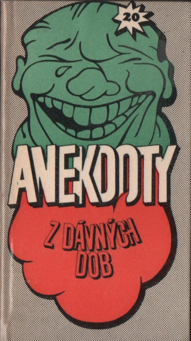 ANEKDOTY z dávných dob