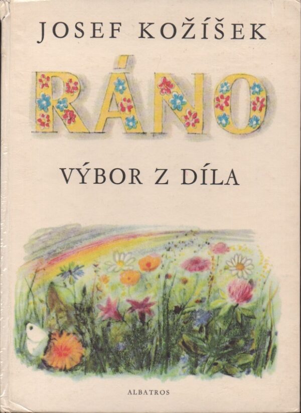 Ráno - Výbor z díla