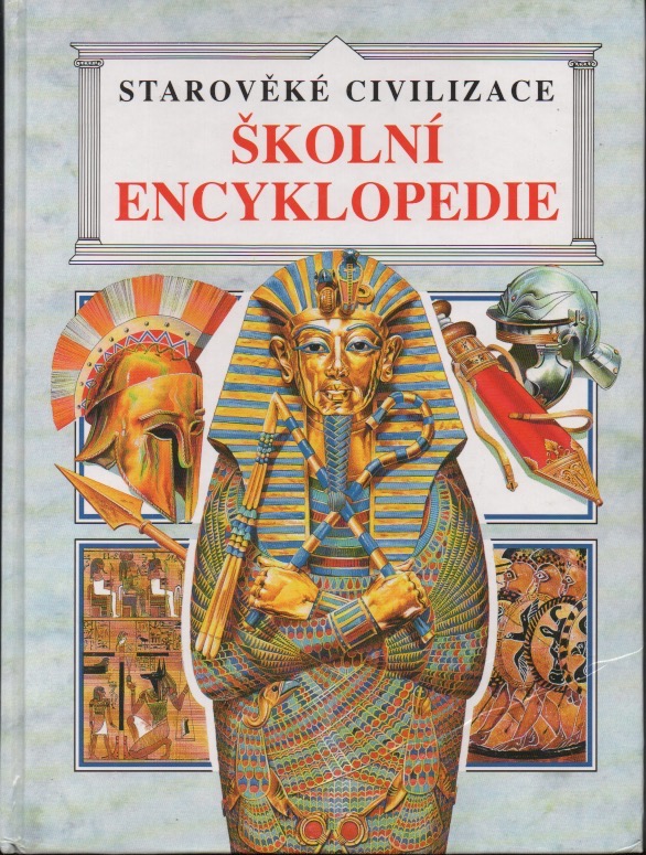Starověké civilizace - Školní encyklopedie