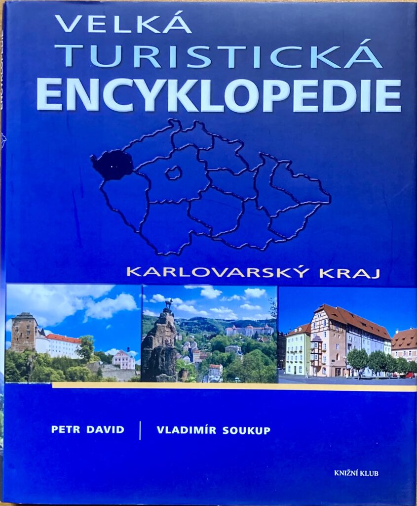Velká turistická encyklopedie - Karlovarský kraj