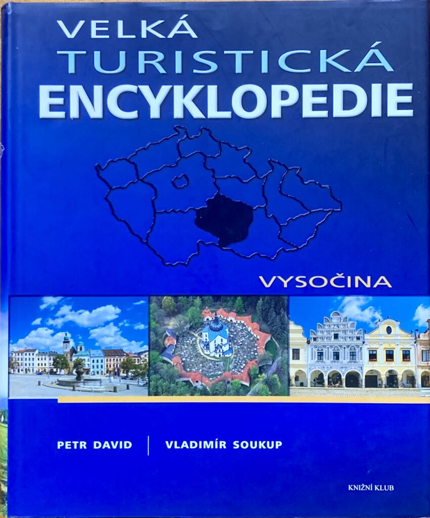 Velká turistická encyklopedie - Vysočina