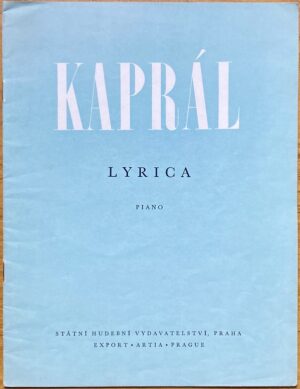 Kaprál - Lyrica - piano