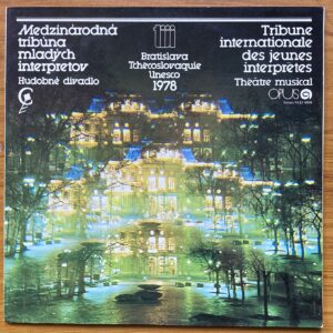 Mezinárodná tribúna mladých interpretov - Bratislava Tchécoslovaquie Unesco 1978