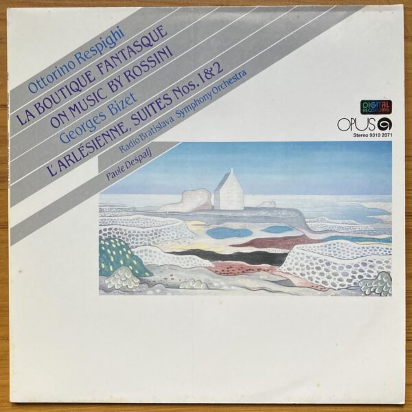 O. RESPIGHI - La Boutique Fantasque On Music By Rossini / G. BIZET -  L'Arlésienne, Suites Nos. 1&2