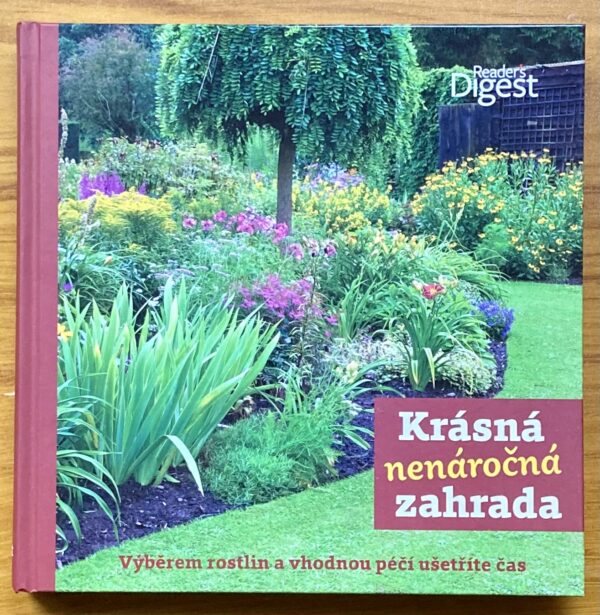 Krásná nenáročná zahrada