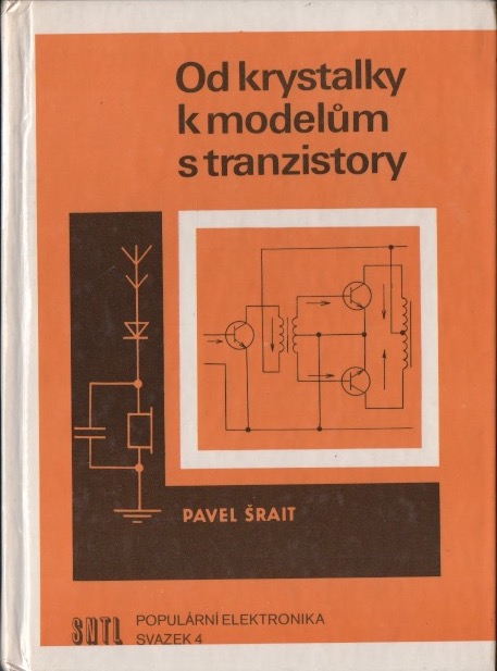Od krystalky k modelům s tranzistory
