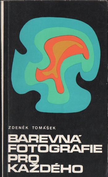 Barevná fotografie pro každého
