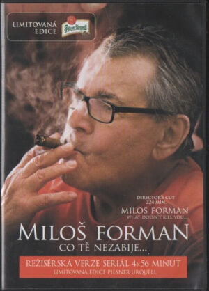 Miloš Forman: Co tě nezabije…