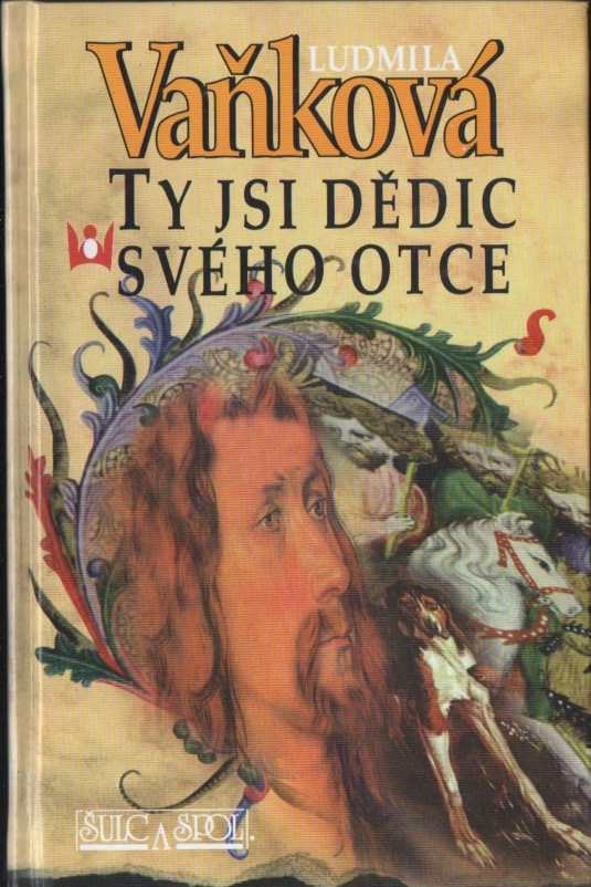 Ty jsi dědic svého otce