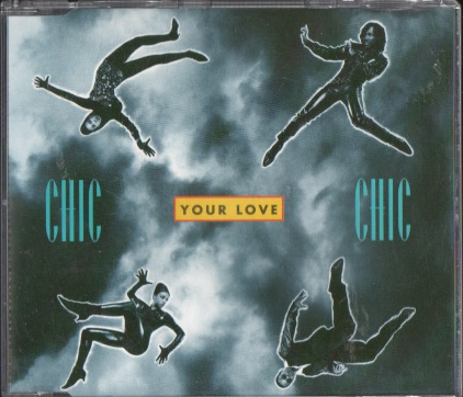 CHIC - Your Love