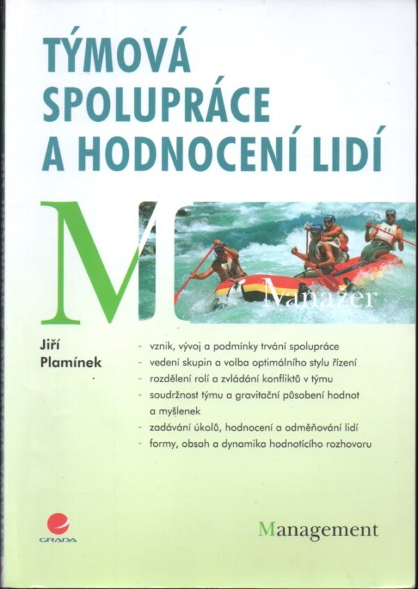 Týmová spolupráce a hodnocení lidí