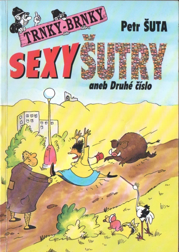 Sexy šutry aneb Druhé číslo