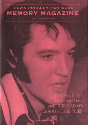 Elvis Presley Fan Club MEMORY MAGAZINE, No. 41, 2003