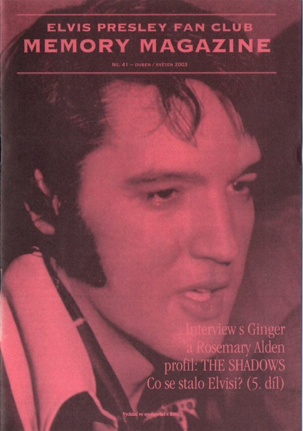 Elvis Presley Fan Club MEMORY MAGAZINE, No. 41, 2003