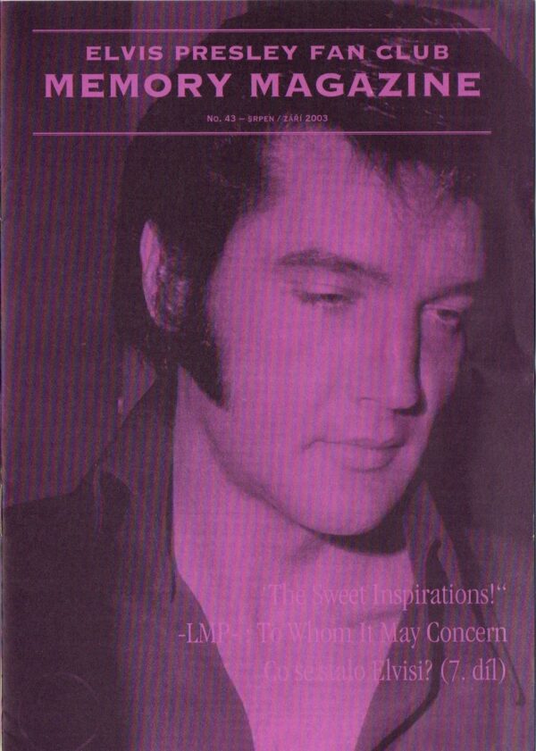 Elvis Presley Fan Club MEMORY MAGAZINE, No. 43, 2003