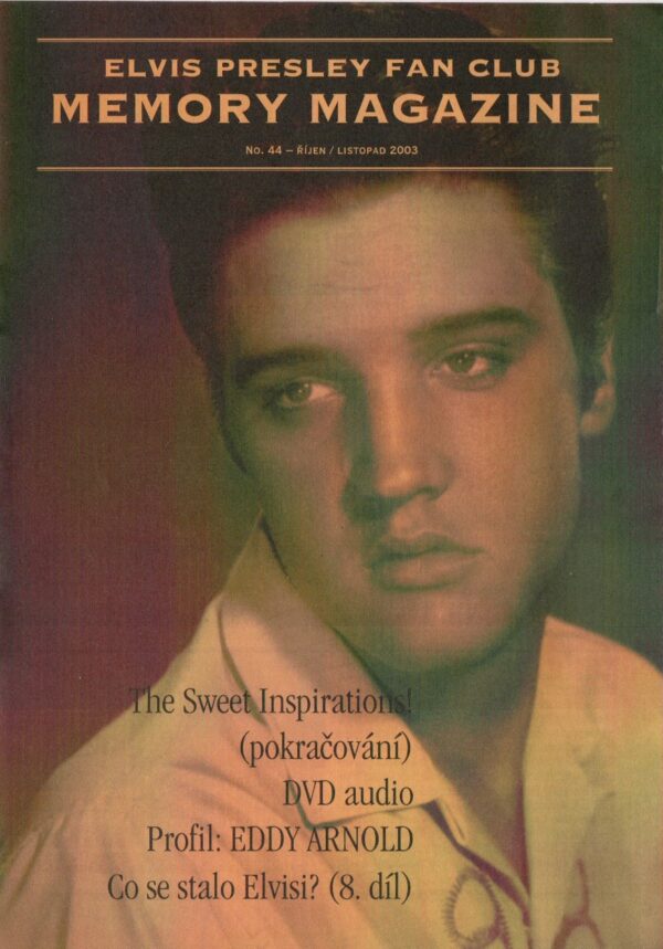 Elvis Presley Fan Club MEMORY MAGAZINE, No. 44, 2003