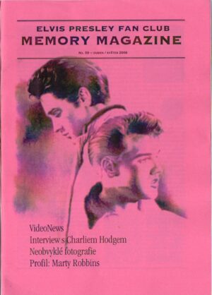 Elvis Presley Fan Club MEMORY MAGAZINE, No. 59, 2006