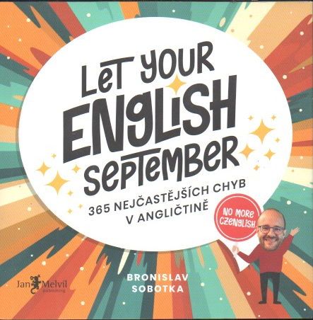 Let Your English September - 365 nejčastějších chyb v angličtině