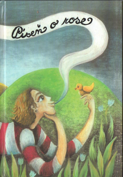 Píseň o rose - Písně J. Suchého a J. Šlitra