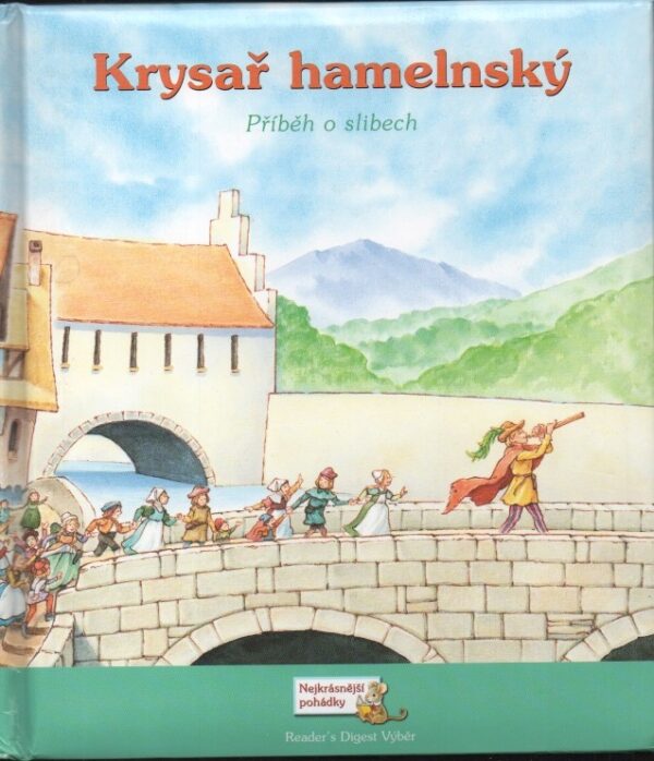 Krysař hamelnský - Příběh o slibech