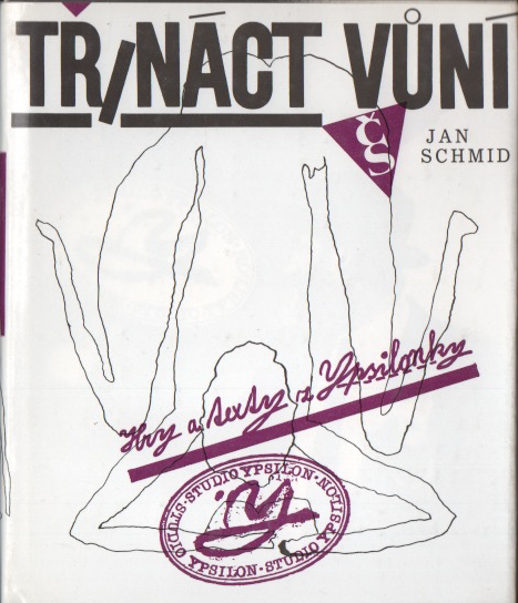 Třináct vůní: Hry a texty z Ypsilonky - Obrázek 1