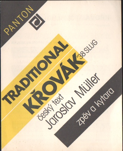 Křovák ('38 Slug) - zpěv a kytara