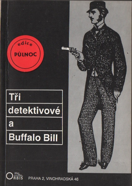 Tři detektivové a Buffalo Bill