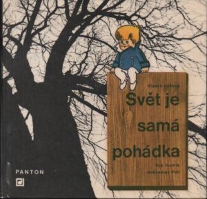 Svět je samá pohádka