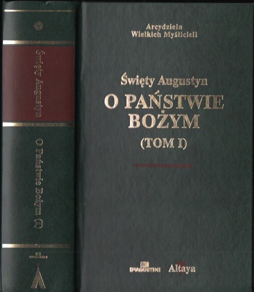 O Państwie Bożym Tom I