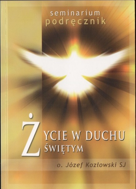 Życie w Duchu Świętym