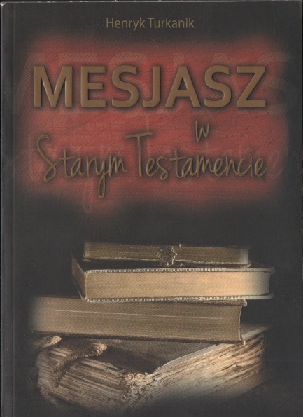 Mesjasz w Starym Testamencie