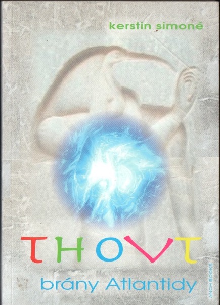 Thovt - Brány Atlantidy